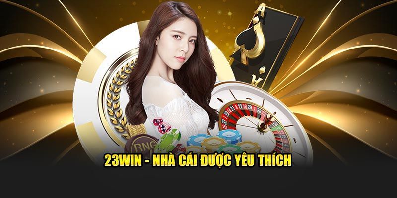 Một vài lý do nên lựa chọn đăng ký 23WIN